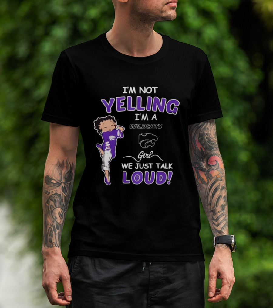 Kansas State Wildcats Girl We Just Talk Loud Iconic Fan Spirit T-Shirt