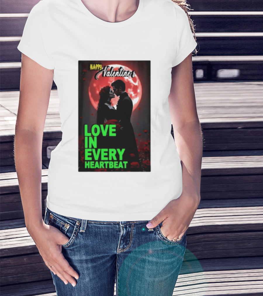 Happy Valentine's Love In Every Heartbeat Romantic Moonlight T-Shirt