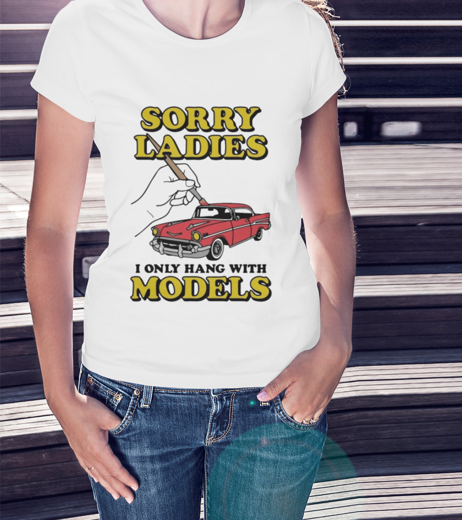 Sorry Ladies I Only Hang With Car Models Vintage Red Classic Car Painting T-Shirt
