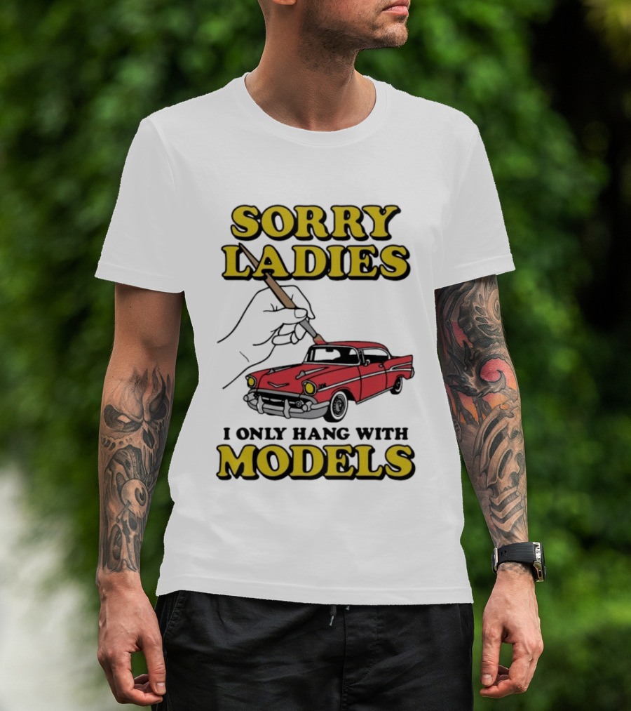 Sorry Ladies I Only Hang With Car Models Vintage Red Classic Car Painting T-Shirt