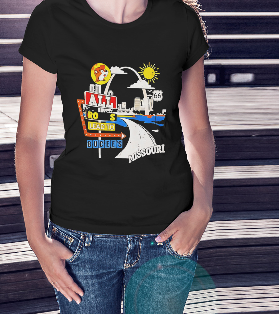 All Roads Lead To Buc Ee's Missouri Route 66 T-Shirt