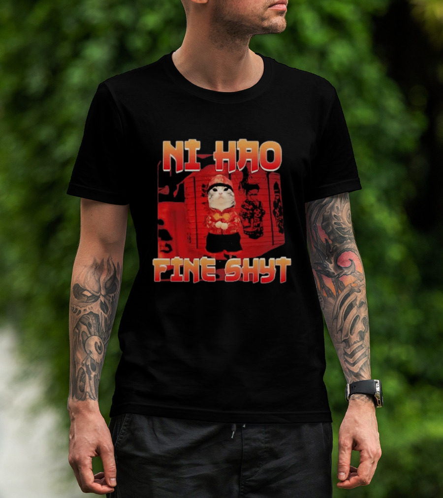 Ni Hao Fine Shyt Funny Cat Lanterns T-Shirt
