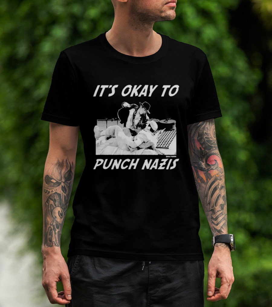 IT'S OKAY TO PUNCH NAZIS Indiana Jones Meme T-Shirt