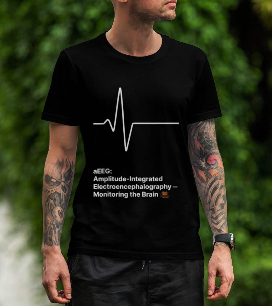 EEEG Amplitude Integrated Electroencephalography Monitoring The Brain T-Shirt