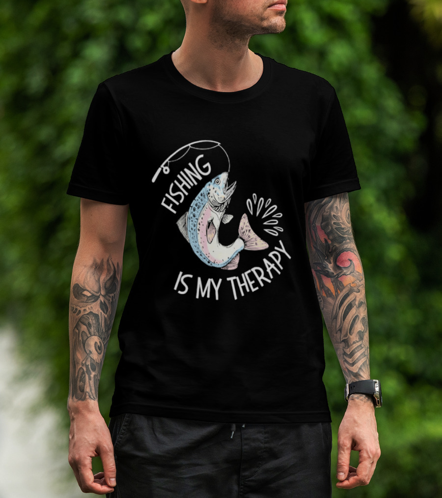 Fishing Is My Therapy Rainbow Trout Splash T-Shirt