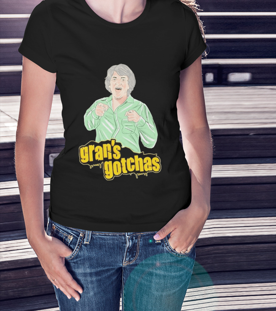 Gran's Gotchas Hilarious Moments With Playful Gesture Image T-Shirt