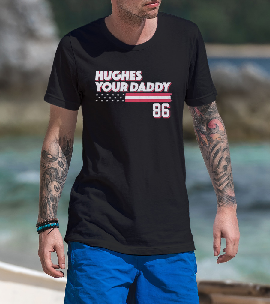 Hughes Your Daddy 86 Stars And Stripes T-Shirt