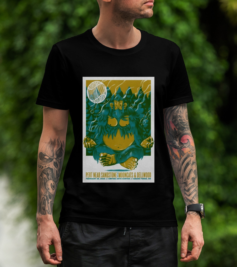 North Hootenanny Country Pert Near Sandstone MoonCats Dellwood Empire Arts Center Grand Forks ND February 28 2026 T-Shirt