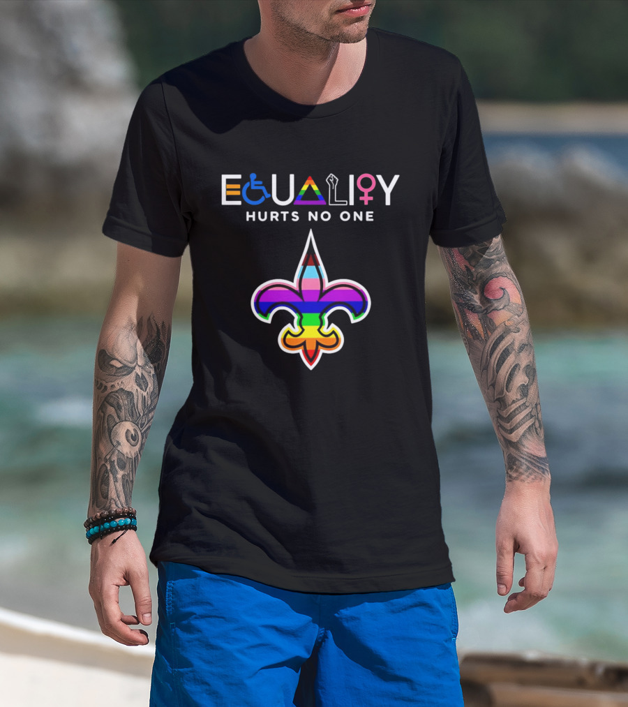 New Orleans Saints Equality Hurts No One Inclusive Pride Fleur De Lis T-Shirt