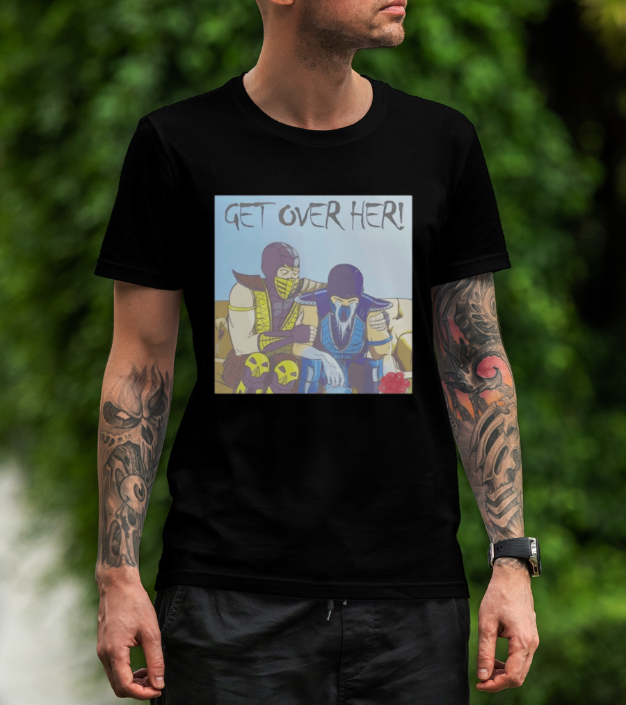 Get Over Her Scorpion Sub Zero Mortal Kombat Meme T-Shirt