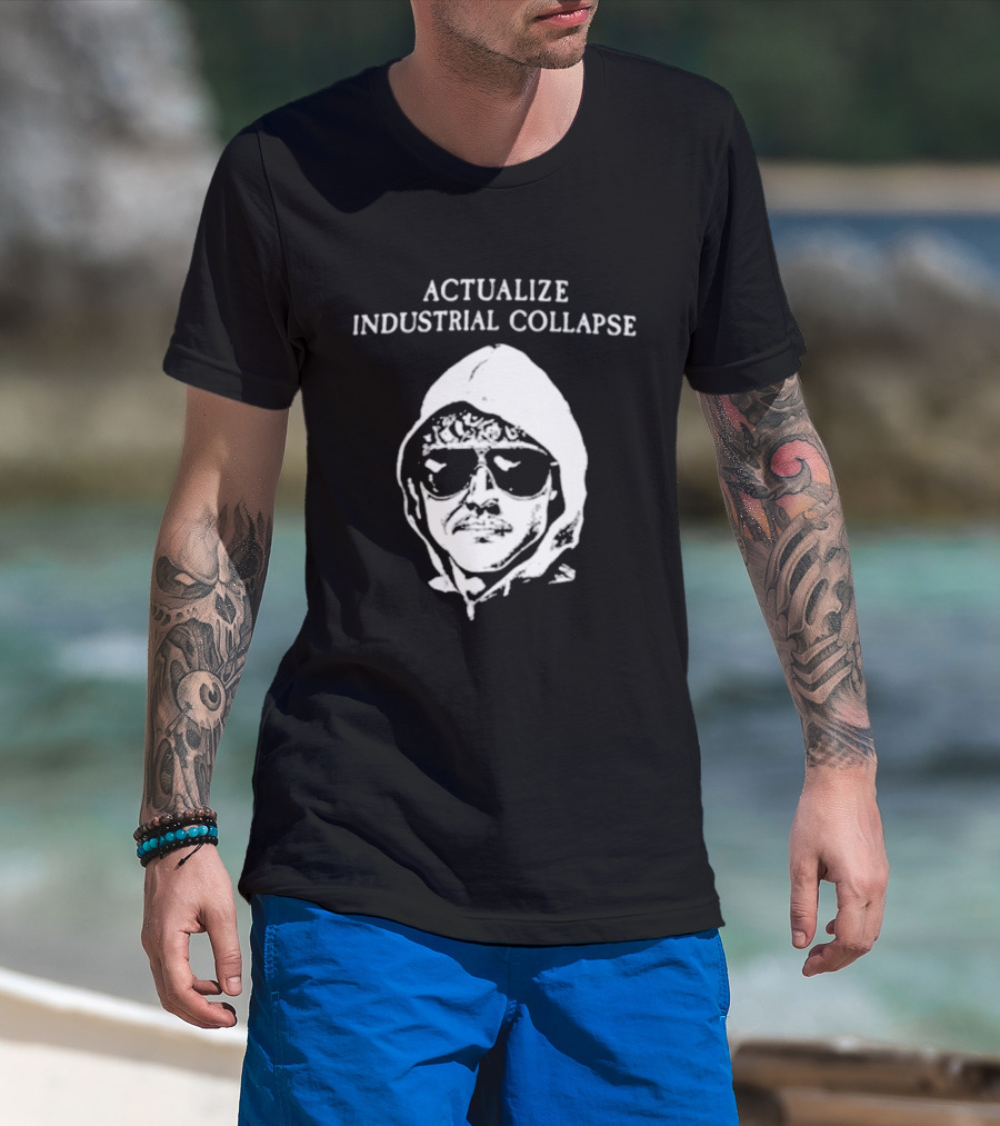 Actualize Industrial Collapse وجه Ted Kaczynski T-Shirt