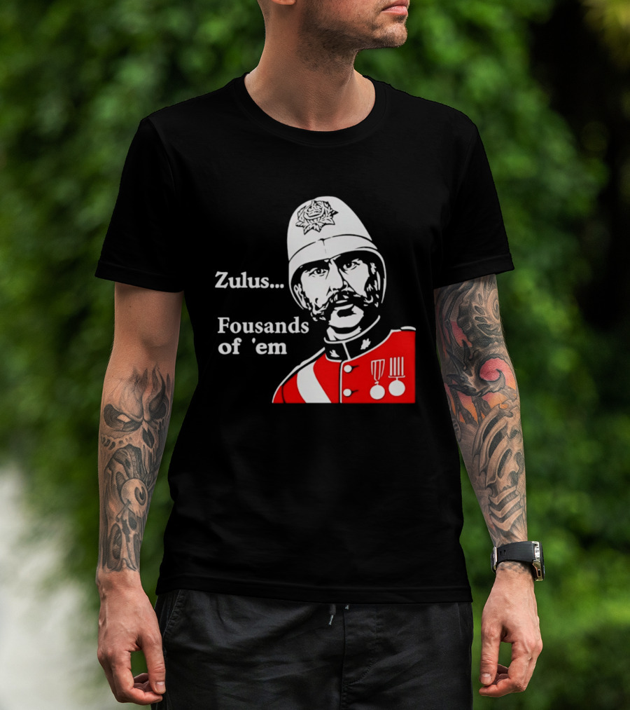 Zulus Fousands Of 'Em Military Officer Illustration Red Uniform White Helmet T-Shirt