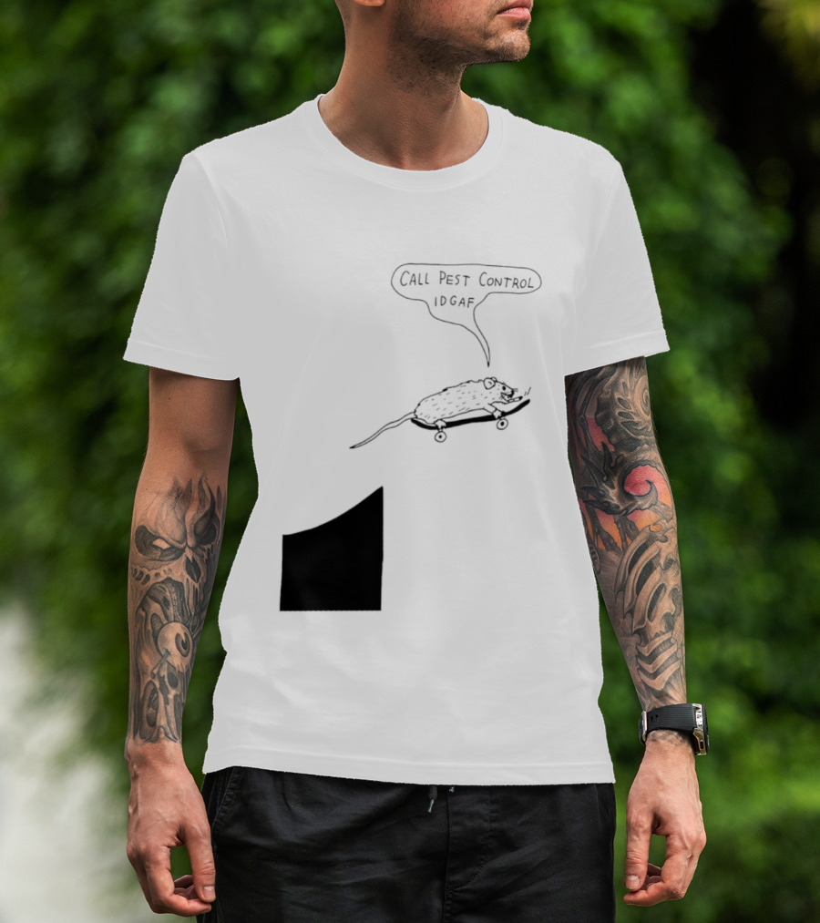 Call Pest Control IDGAF Rat On Skateboard T-Shirt