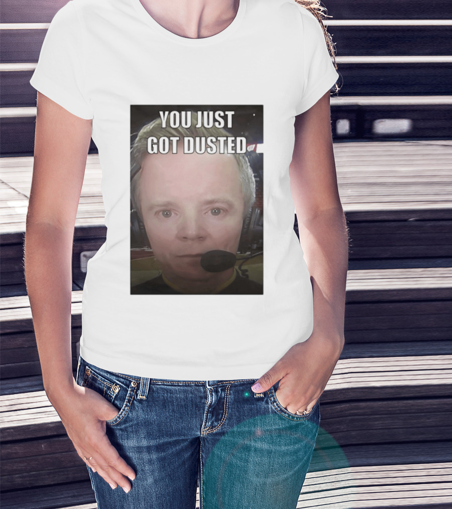 You Just Got Dusted Dusty May Michigan Wolverines T-Shirt