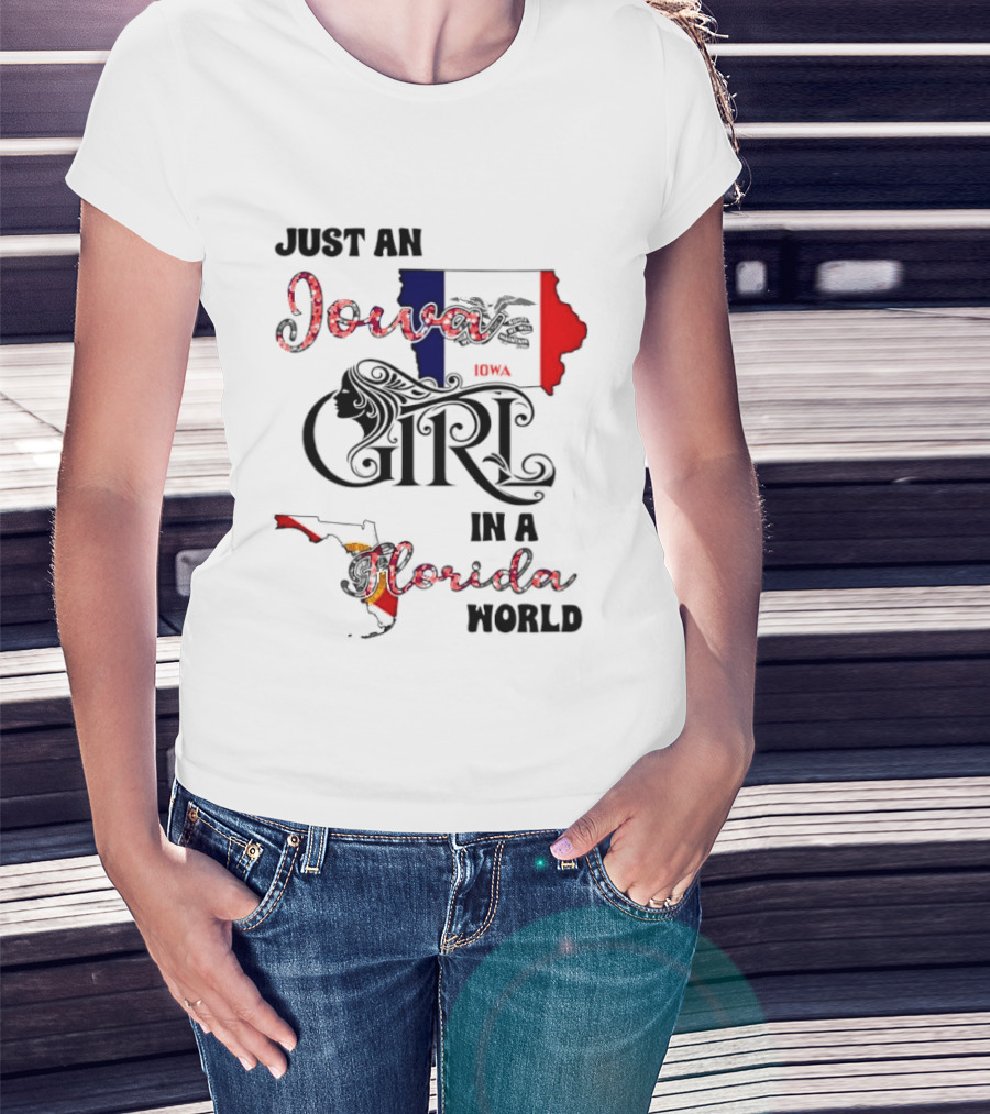 Just An Iowa Girl In A Florida World Map Highlight T-Shirt