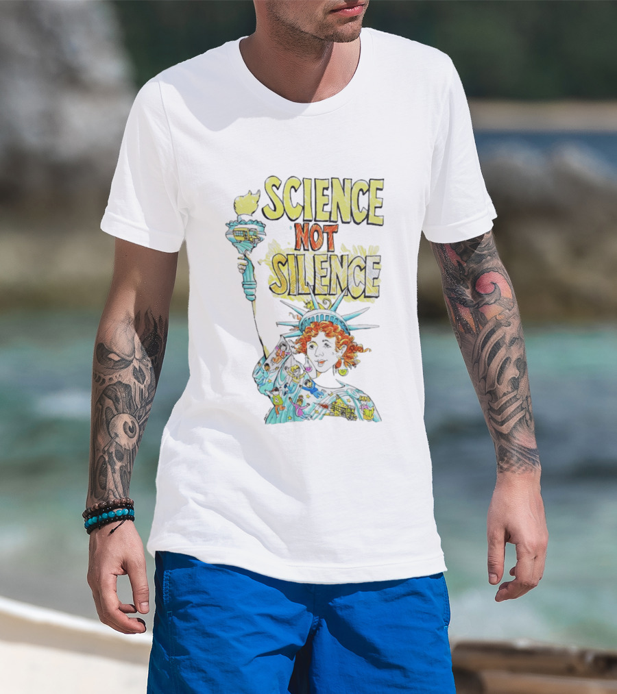 Science Not Silence Statue Of Liberty Torch T-Shirt