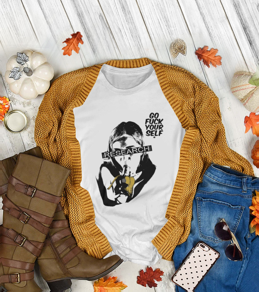 Go Fuck Yourself Research Group Banana T-Shirt