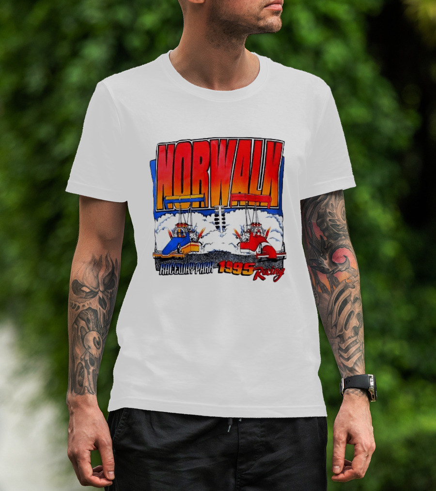Norwalk Raceway Park 1995 Racing Dragsters Vintage Racing T-Shirt