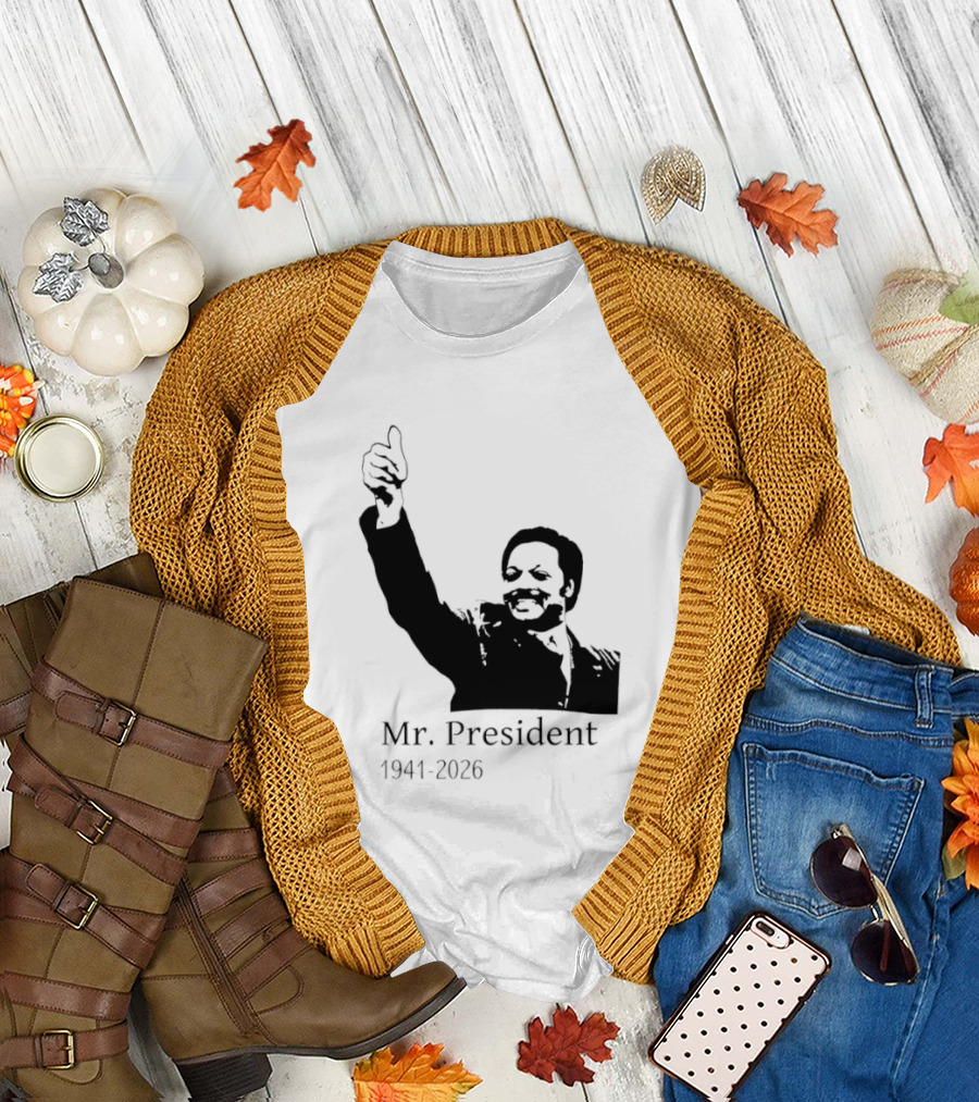 RIP Jesse Jackson Mr. President Memorial 1941 2026 T-Shirt