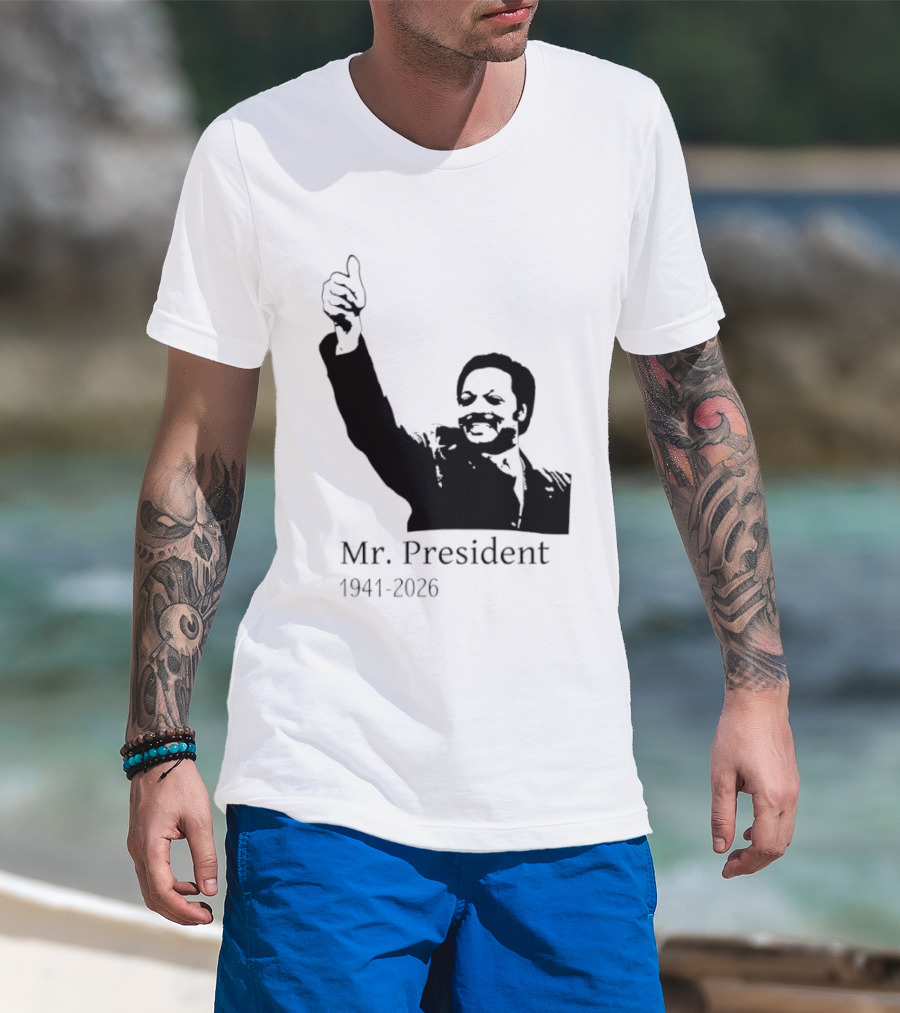 RIP Jesse Jackson Mr. President Memorial 1941 2026 T-Shirt