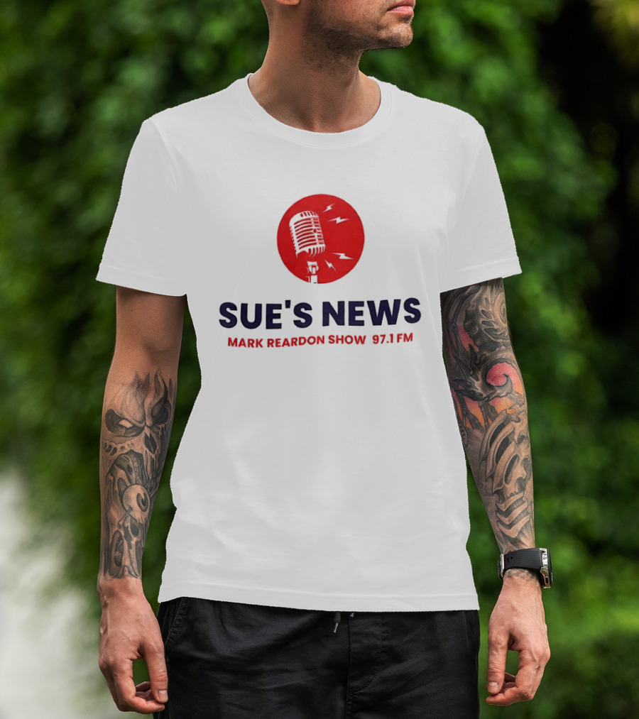Sue's News Mark Reardon Show 97.1 FM Red Microphone T-Shirt