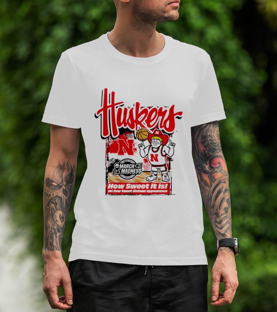 Nebraska Cornhuskers March Madness 2026 Sweet 16 Celebration Basketball Huskers How Sweet It Is T-Shirt