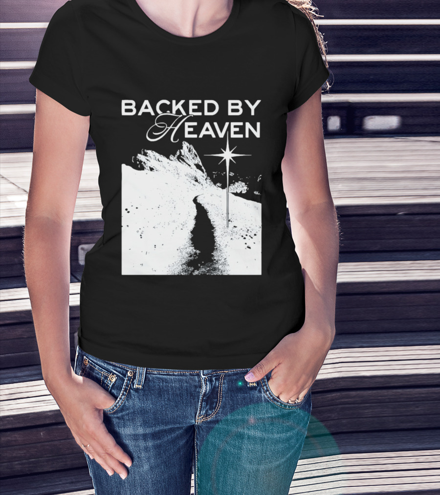 Backed By Heaven Angelic Path With Guiding Star 2026 T-Shirt