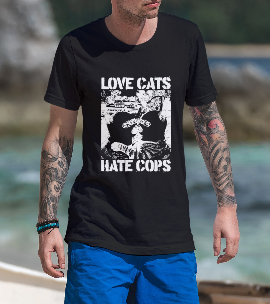 Love Cats Hate Cops Cat Image T-Shirt