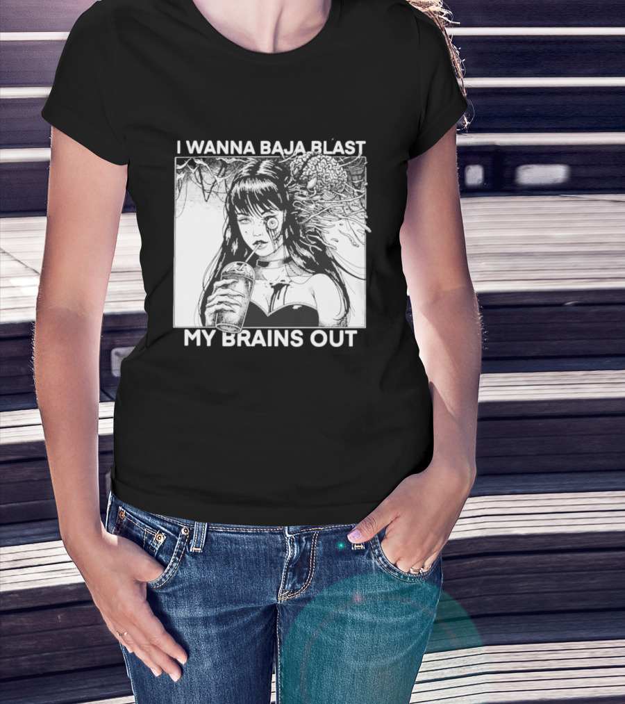 I Wanna Baja Blast My Brains Out Horror Anime T-Shirt
