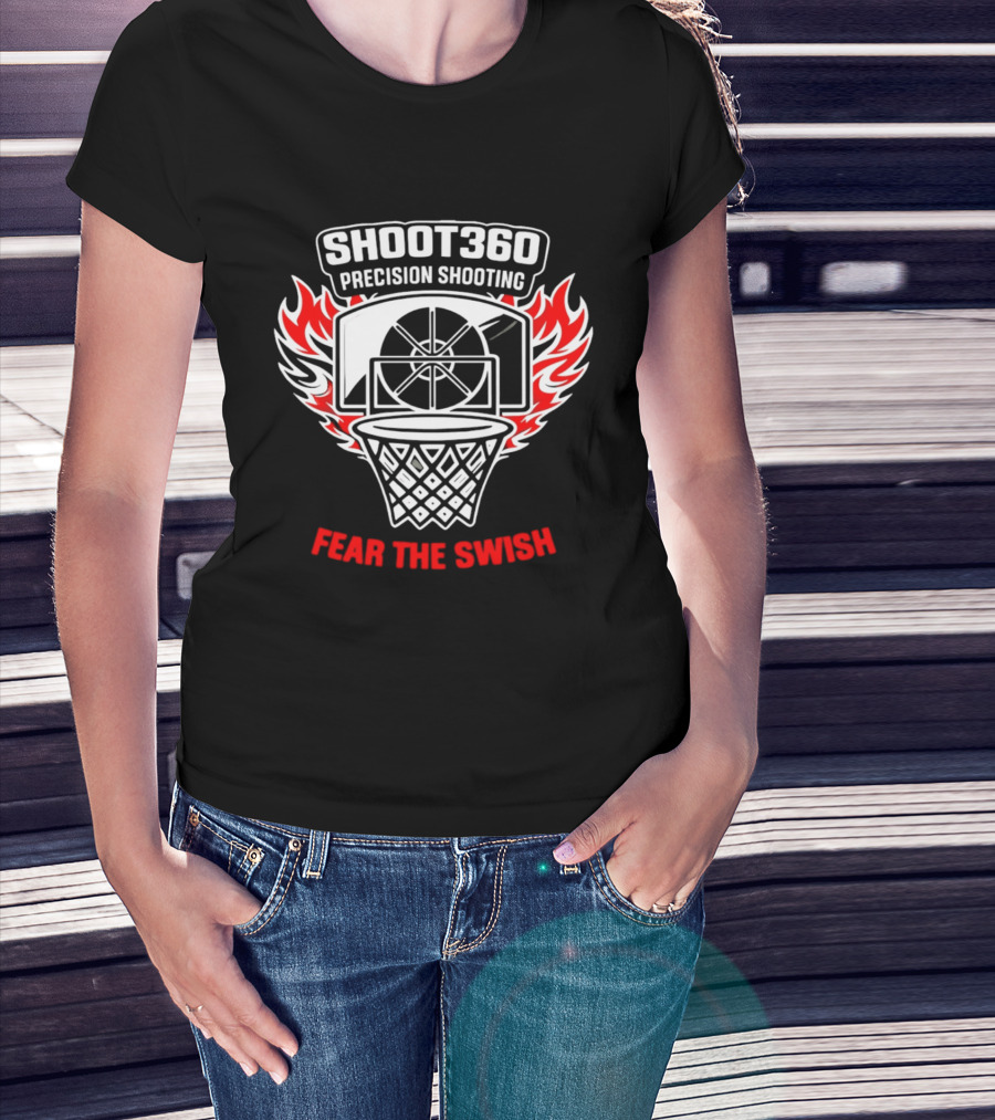 SHOOT360 Precision Shooting Fear The Swish Basketball Flame Hoop T-Shirt