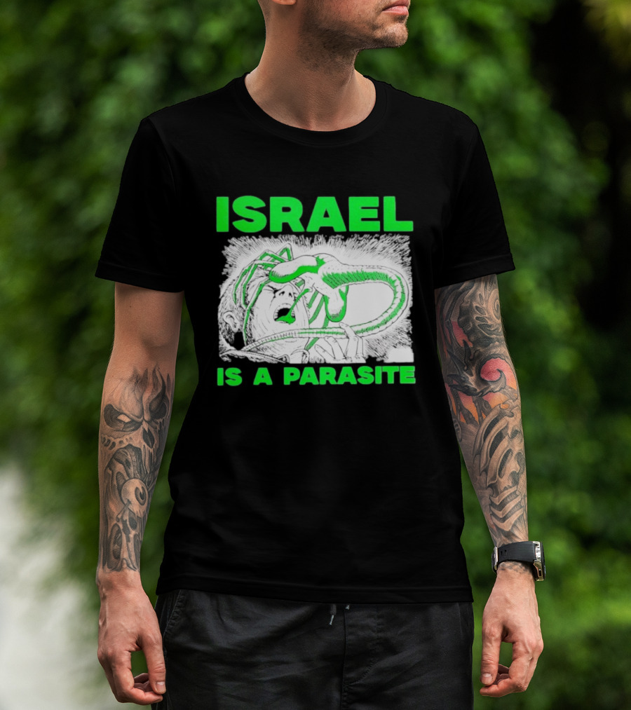 Israel Is A Parasite Facehugger Alien T-Shirt