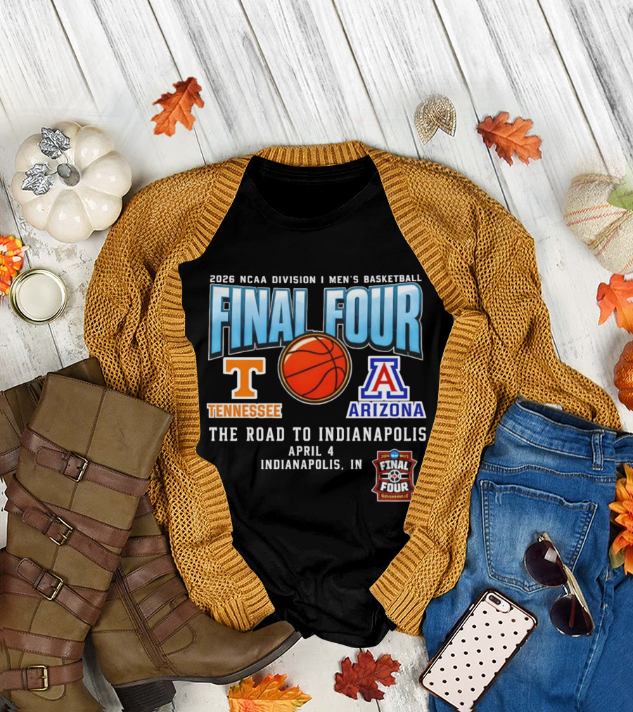 2026 NCAA DI Men's Basketball Final Four Tennessee Volunteers Vs Arizona Wildcats April 4 Indianapolis T-Shirt