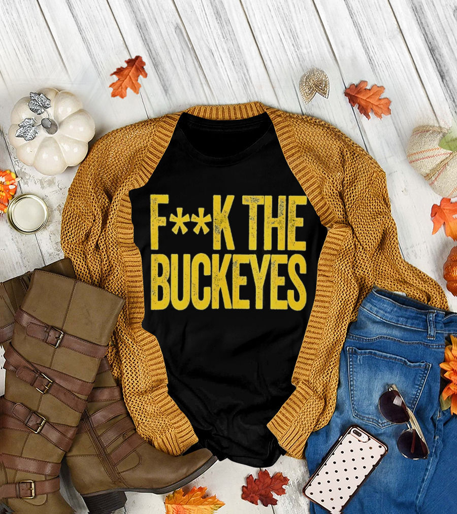 Michigan Wolverines NCAA F**k the Buckeyes Rivalry T-Shirt