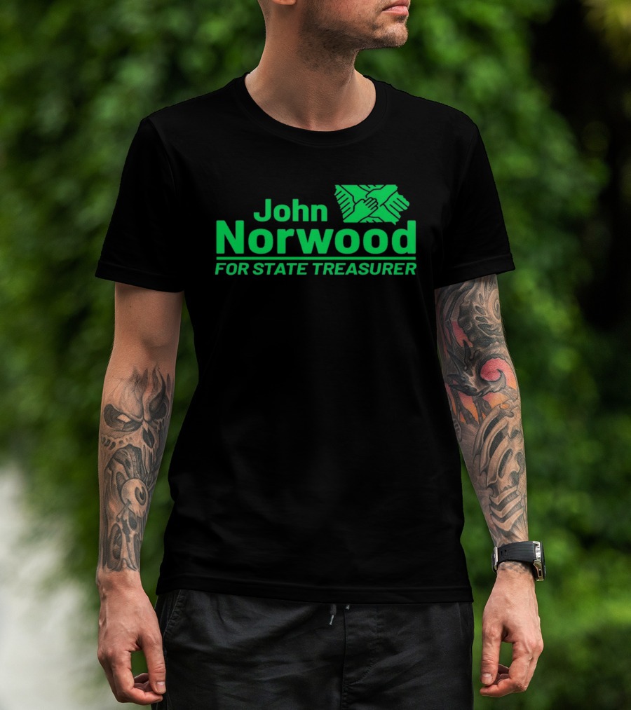 John Norwood For State Treasurer Green Hands United T-Shirt