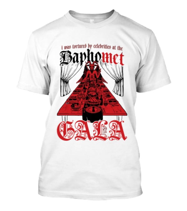 I Was Tortured By Celebrities At The Baphomet Gala Cryptic Red Table Setting T-Shirt