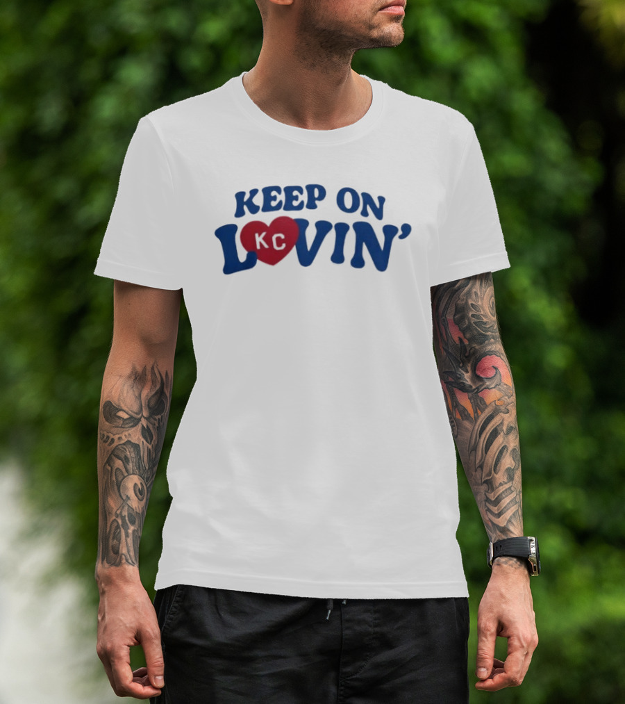 Keep On KC Lovin' Heart Design Charlie Hustle Shop T-Shirt