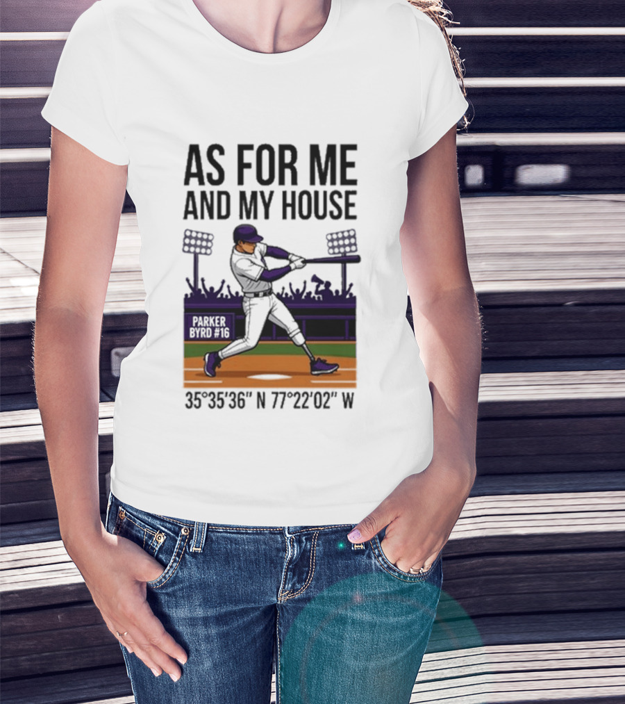 As For Me And My House Parker Byrd 2026 Baseball Coordinates T-Shirt