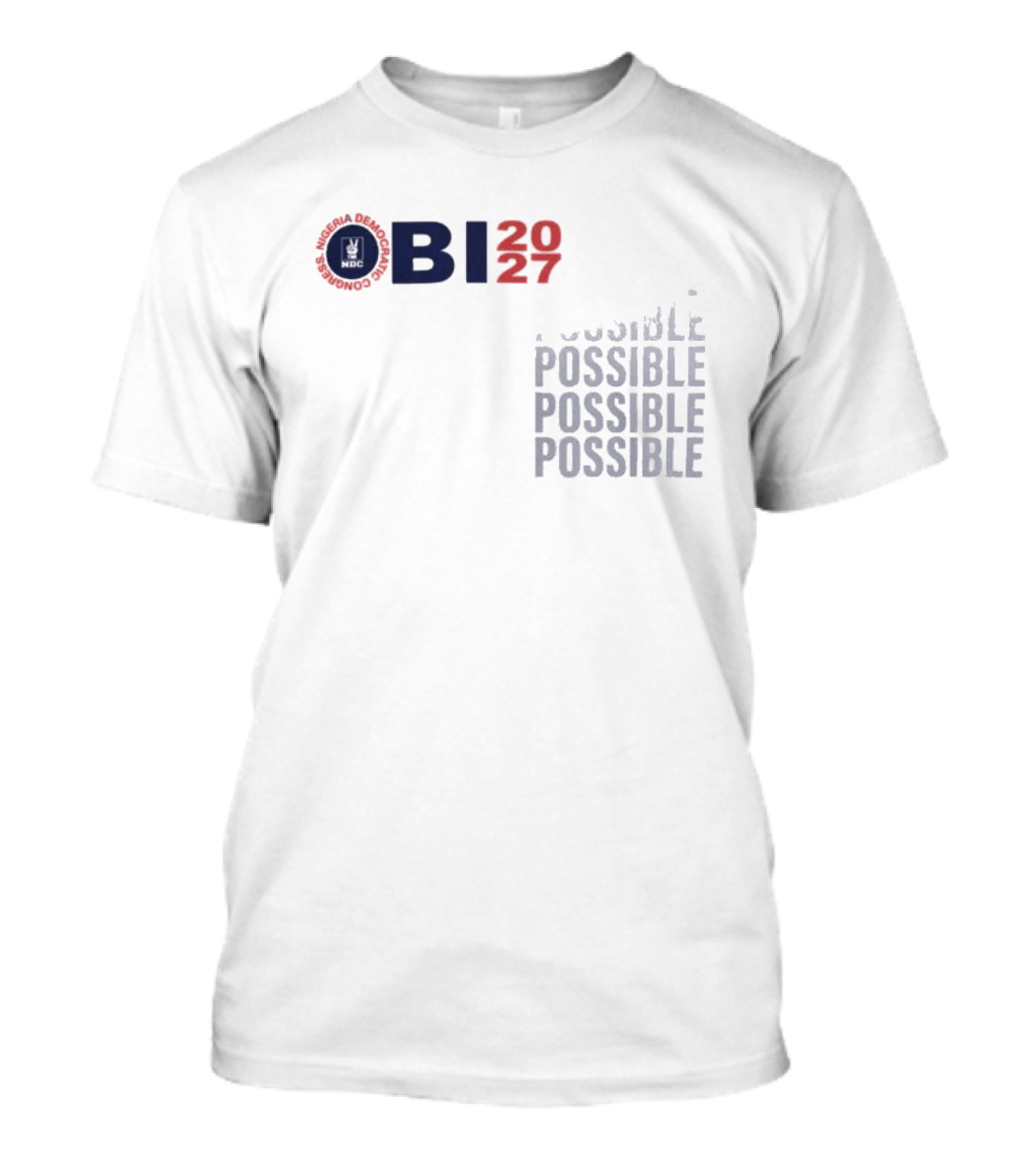OBI 2027 Possible Possible Possible Possible T-Shirt