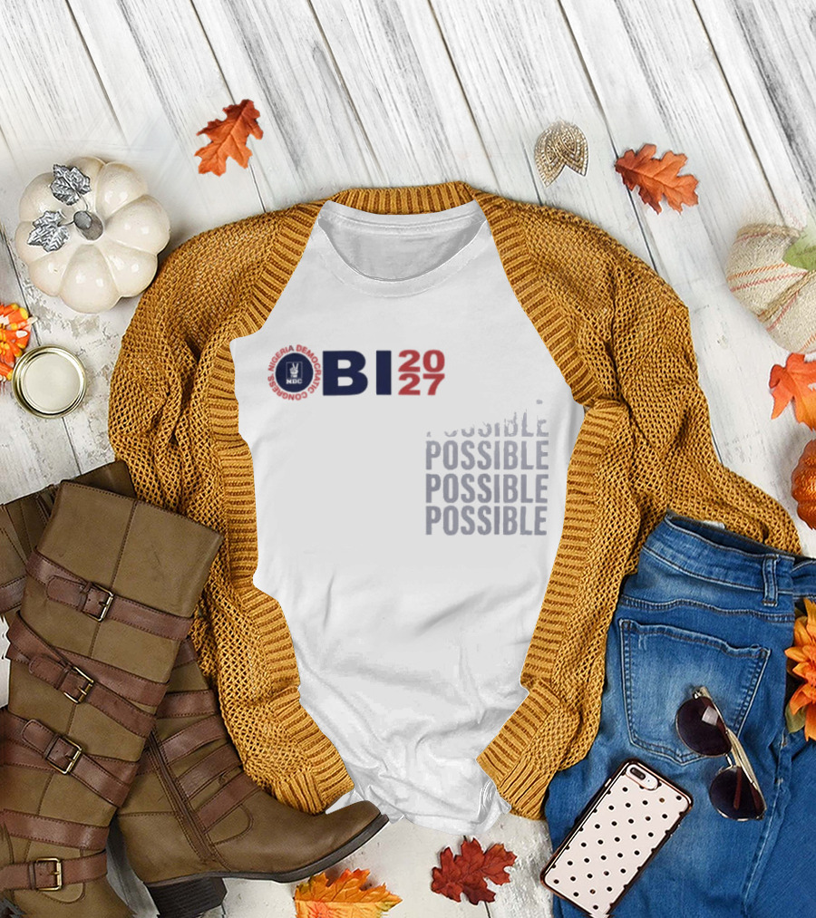 OBI 2027 Possible Possible Possible Possible T-Shirt