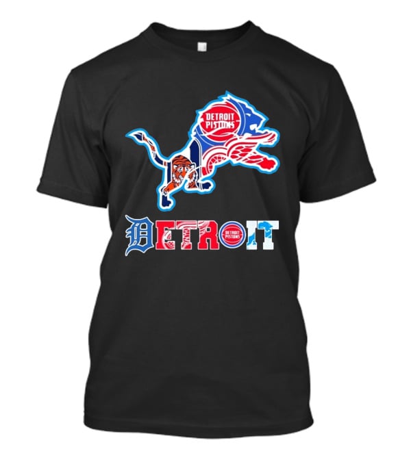 Detroit Lions Tigers Red Wings Pistons Sports Teams Dedication T-Shirt