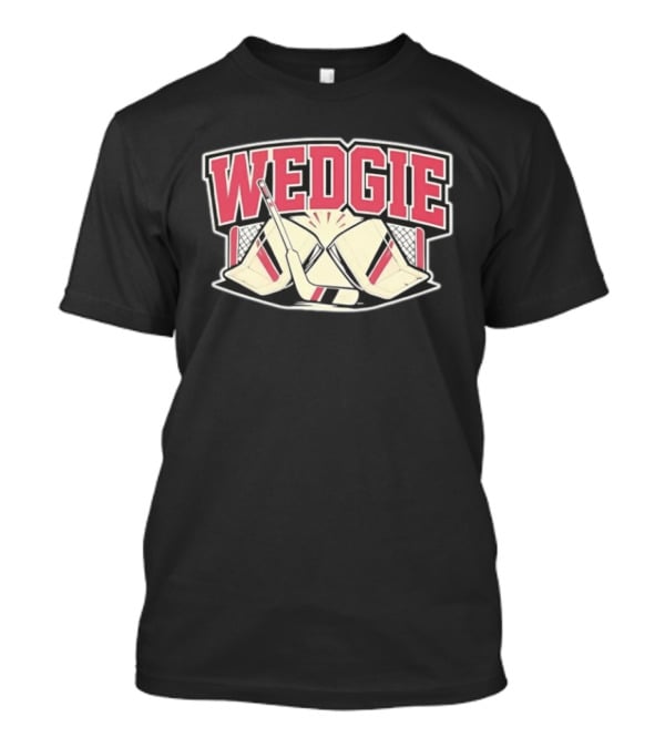 Avalanche Scott Wedgewood Wedgie Hockey Goalie Stick And Net T-Shirt