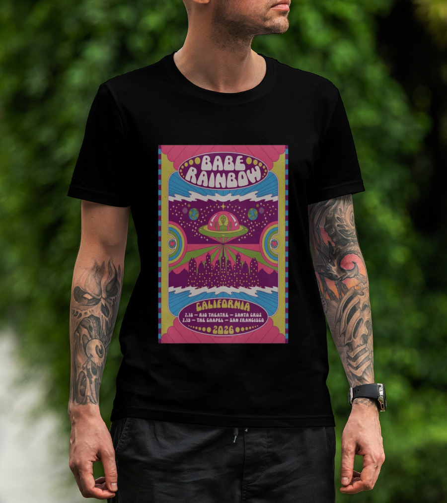 Babe Rainbow California Tour 2026 Rio Theatre Santa Cruz Chapel San Francisco Retro Alien Spaceship Psychedelic T-Shirt