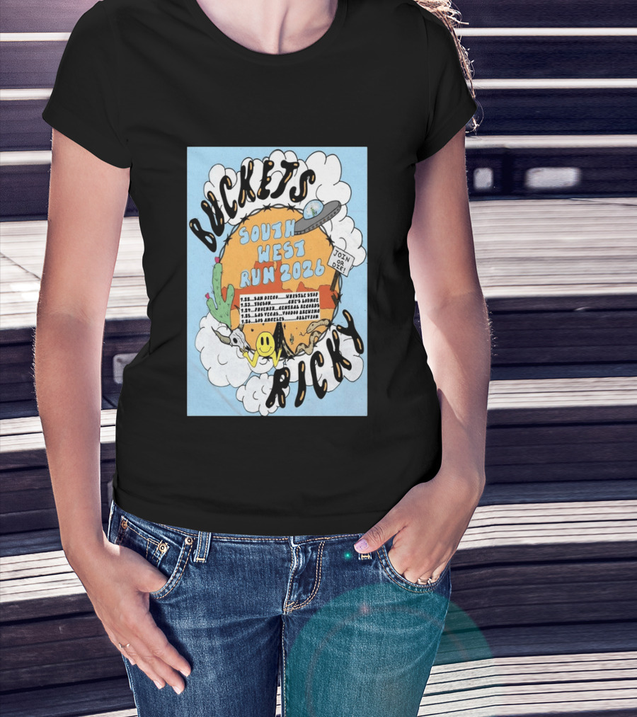 Buckets Ricky South West Run 2026 San Diego To Los Angeles Tour Dates UFO Cactus T-Shirt