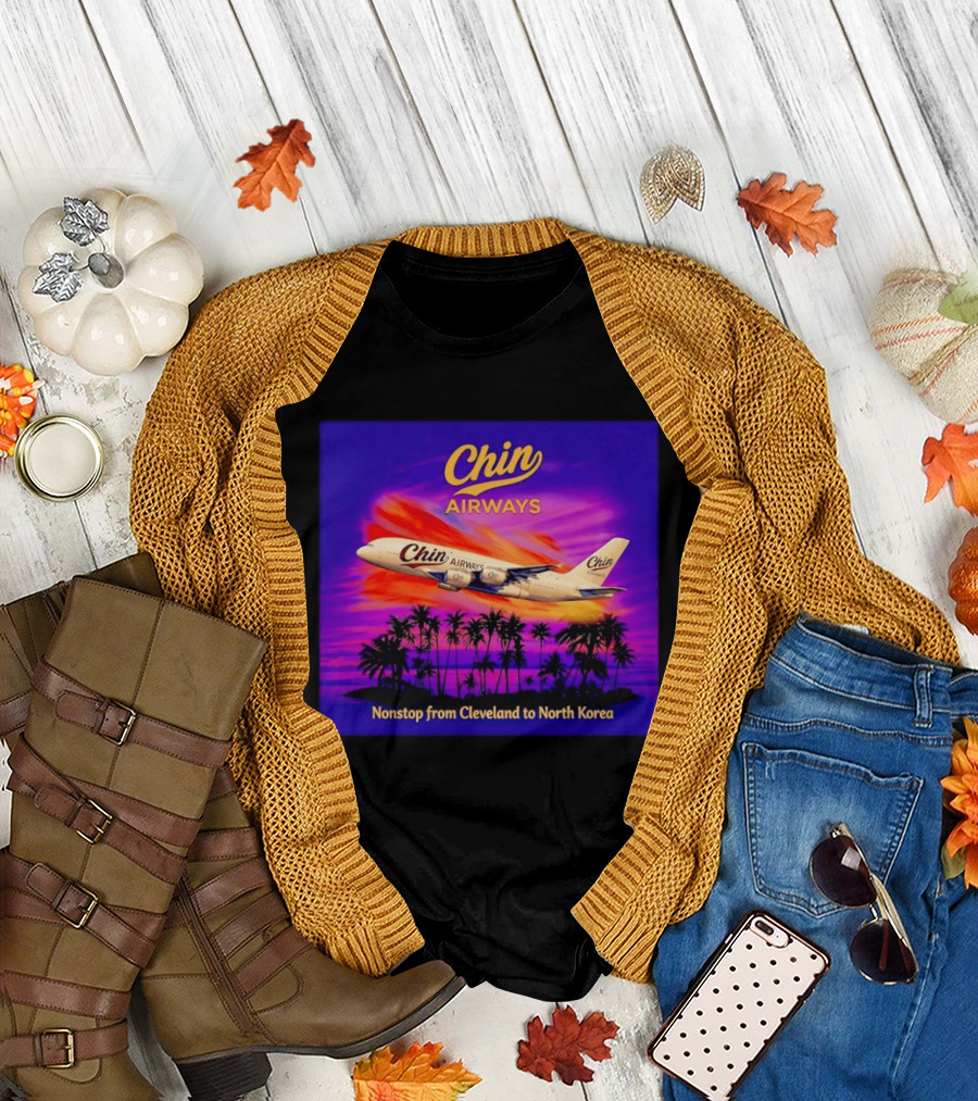 Chin Airways Nonstop Flight From Cleveland To North Korea Exotic Travel Adventure T-Shirt