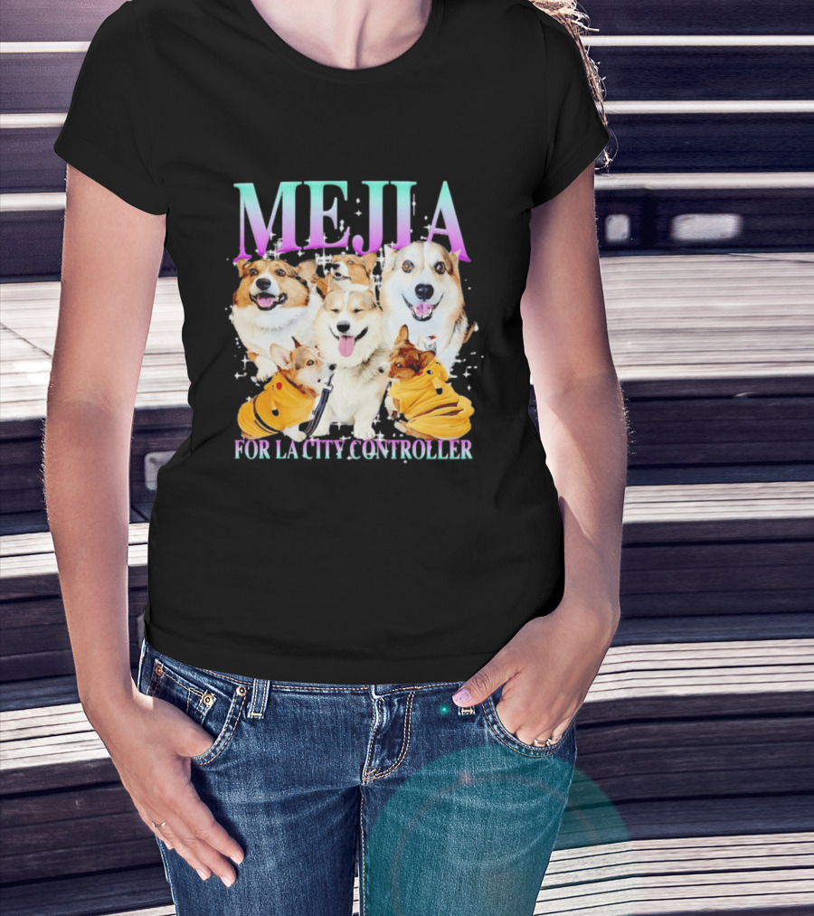MEJIA Corgi For LA City Controller T-Shirt