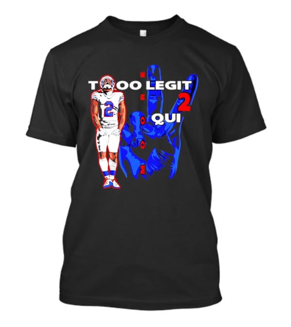 Too Legit 2 Quit DJ Moore Number 2 Buffalo Bills T-Shirt