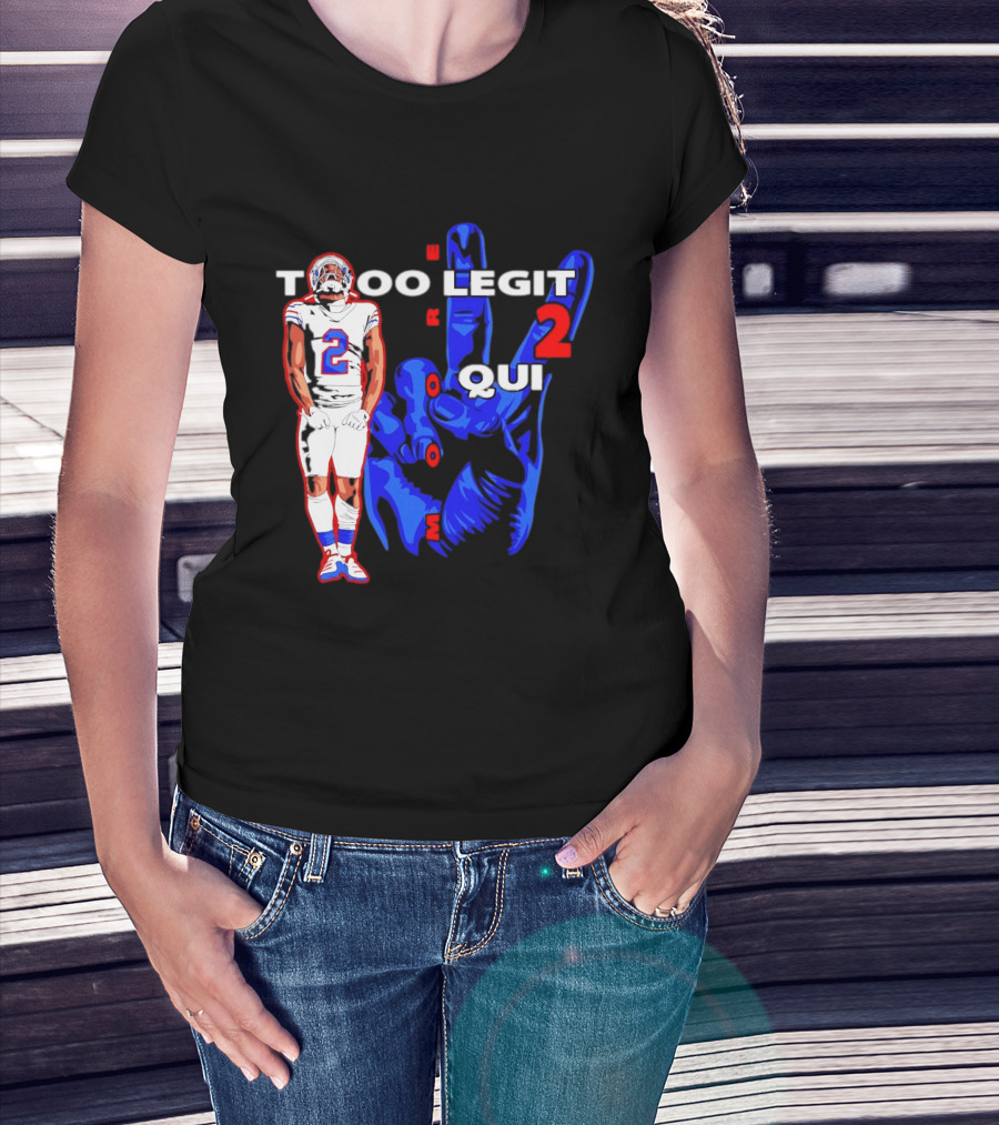 Too Legit 2 Quit DJ Moore Number 2 Buffalo Bills T-Shirt