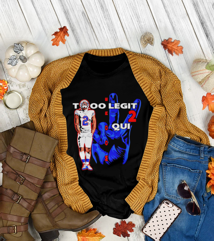 Too Legit 2 Quit DJ Moore Number 2 Buffalo Bills T-Shirt