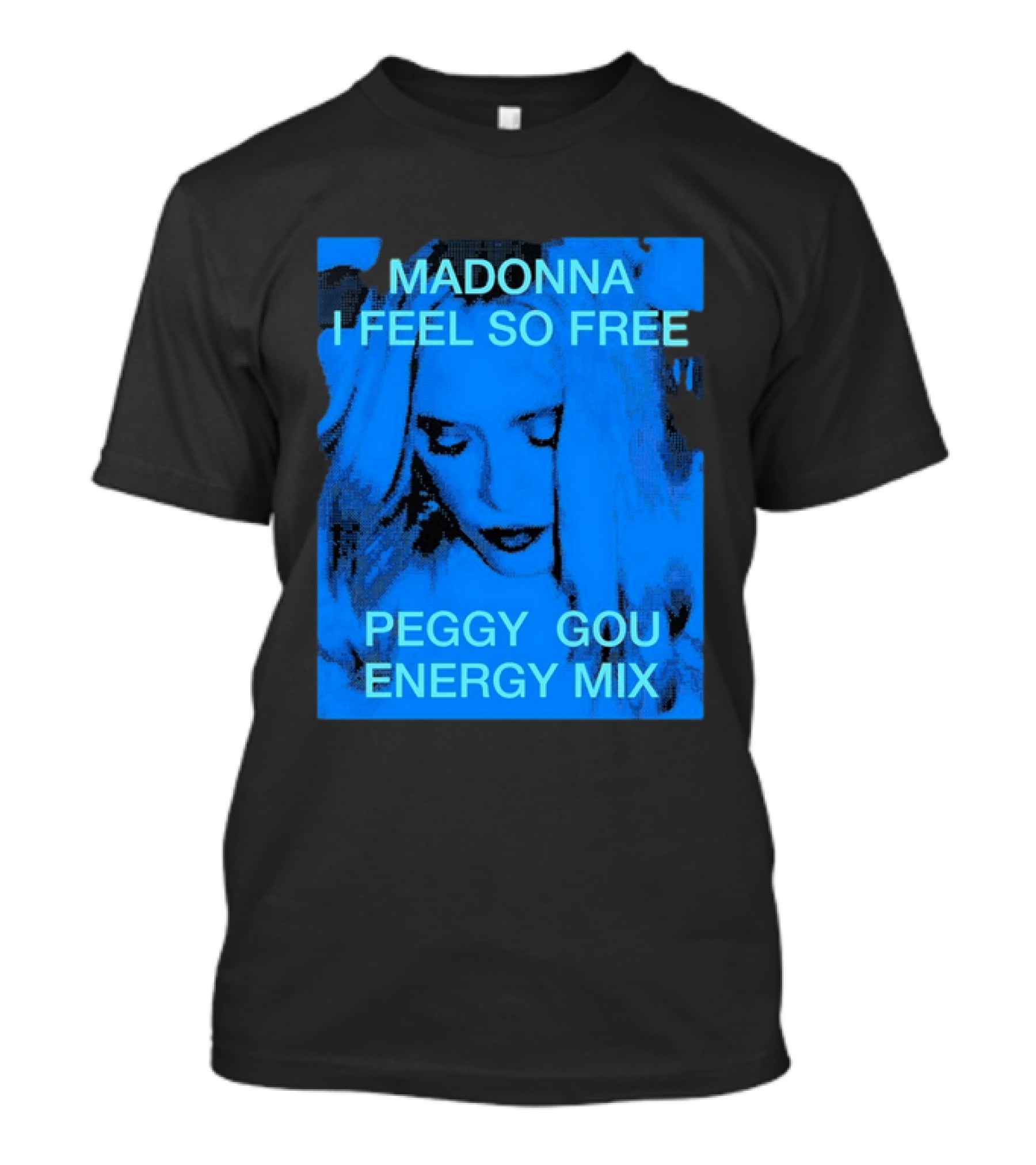 Madonna I Feel So Free Peggy Gou Energy Mix T-Shirt