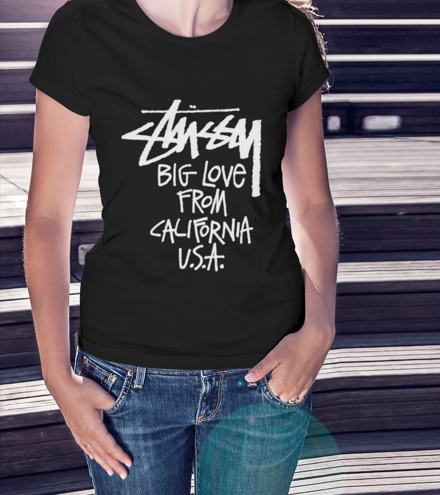 Stussy Big Love From California USA T-Shirt